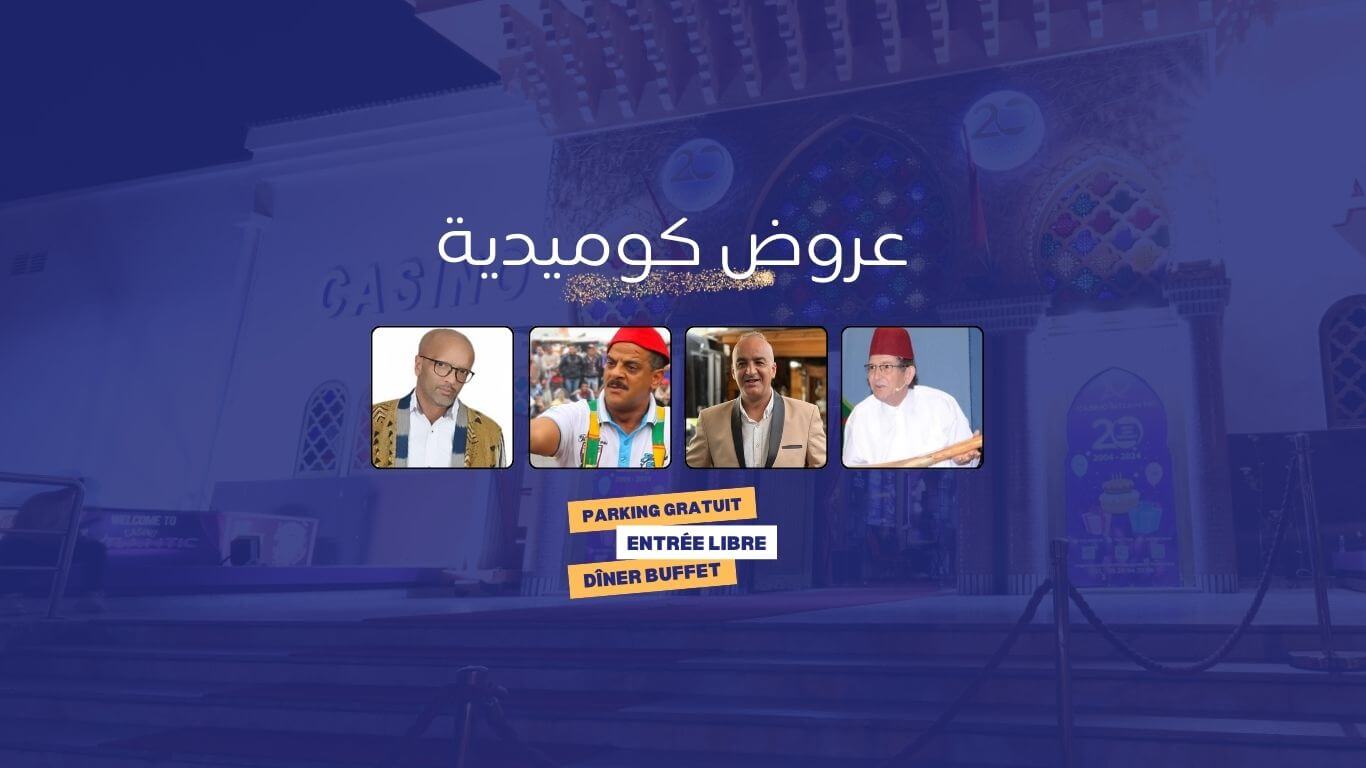 Casino Agadir Comedy Show Comdey Evenet At Casino In agadir