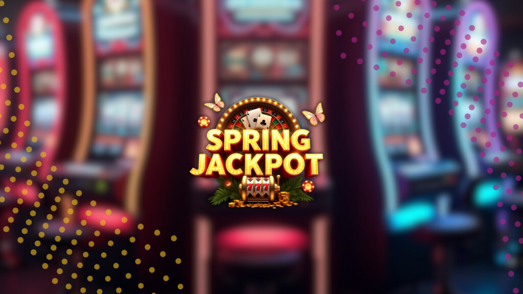 Spring Jackpot