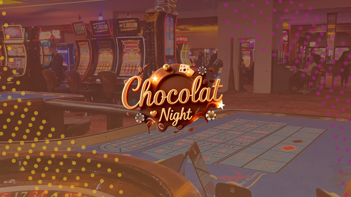Chocolate Night - Nuit Chocolatée